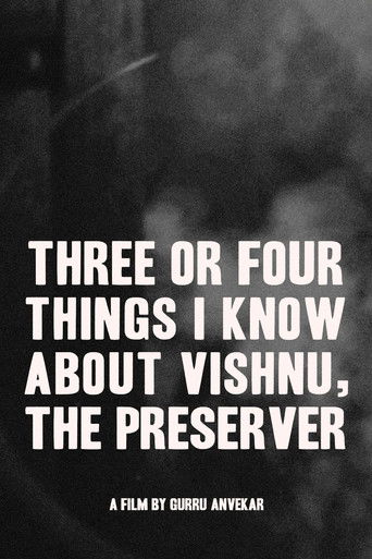 Three or Four Things I Know About Vishnu, The Preserver poster
