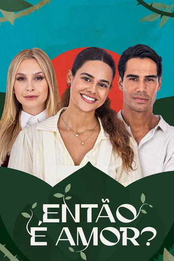 Series poster for Então é Amor? (2026)