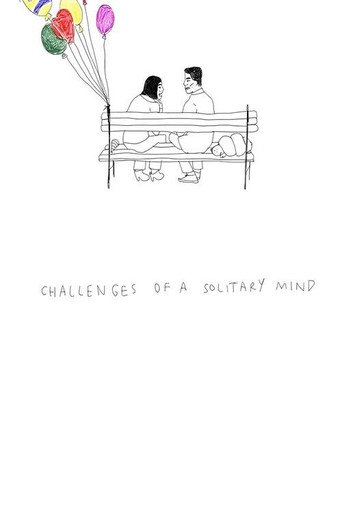 Movie poster for Challenges of a Solitary Mind (2025)