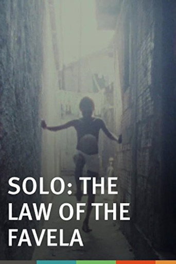 Movie poster for Solo, the Law of the Favela (1994)
