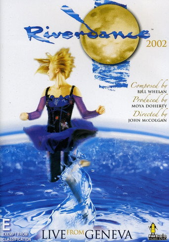 Movie poster for Riverdance: Live à l'Arena de Genève (2001)
