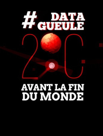 Movie poster for 2 degrés avant la fin du monde (2015)