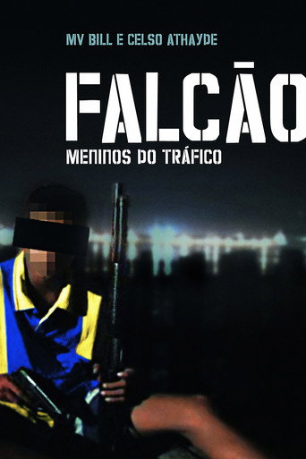 Movie poster for Falcão: Meninos do Tráfico (2006)