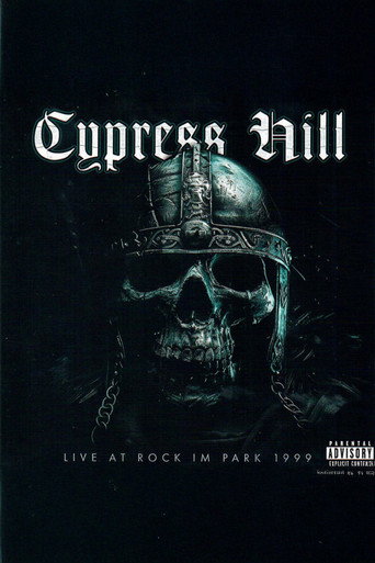 Movie poster for Cypress Hill Live at Rock Im Park (1999)