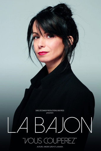 Movie poster for La Bajon : Vous couperez (2022)