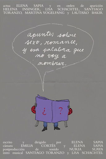 Apuntes sobre sexo, romance, y esa palabra que no voy a nombrar. poster