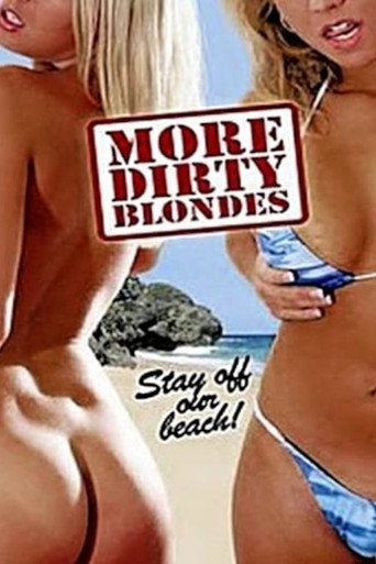 Movie poster for More Dirty Blondes (2007)