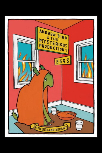 Movie poster for Andrew Bird and The Mysterious Production of Eggs -Fifteenth Anniversary (2020)
