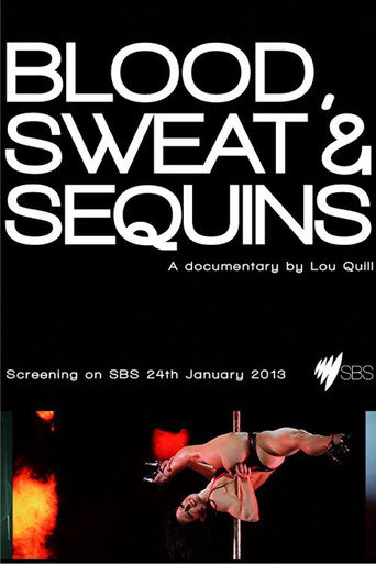 Movie poster for Blood, Sweat and Sequins (2013)
