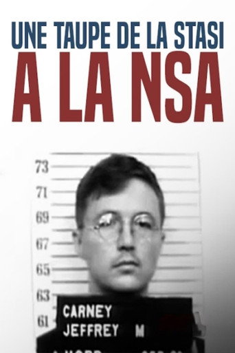 Movie poster for Une taupe de la STASI à la NSA : l'insoupçonnable Sergent Carney (2016)