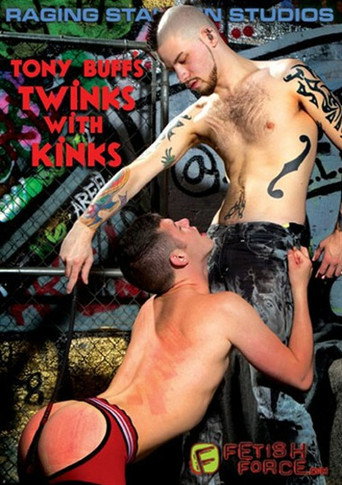 Movie poster for Tony Buff's Twinks with Kinks (2013)