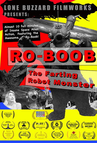 Movie poster for Ro-Boob: The Farting Robot Monster (2018)
