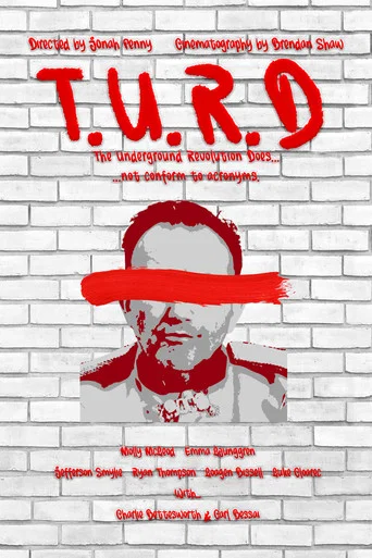 Movie poster for T.U.R.D
