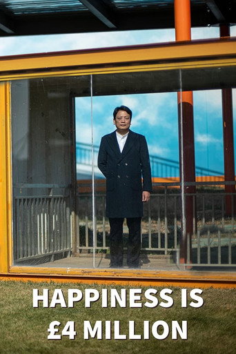Movie poster for Happiness Is £4 Million (2022)