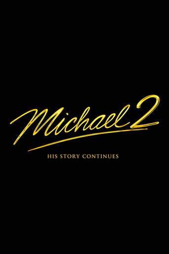 Movie poster for Michael: Part Two (2027)