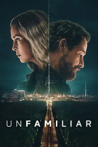 Series poster for Unfamiliar (2026)