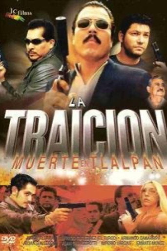 Movie poster for La traición: Muerte en Tlalpan (2003)