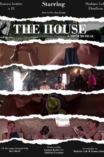 Movie poster for The House - A BDSM Musical (2025)