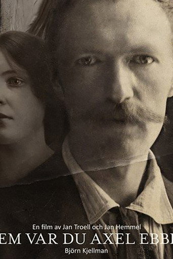 Vem var du Axel Ebbe? poster