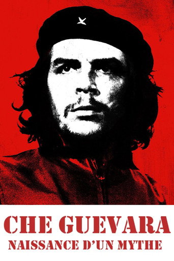 Che Guevara, naissance d'un mythe poster