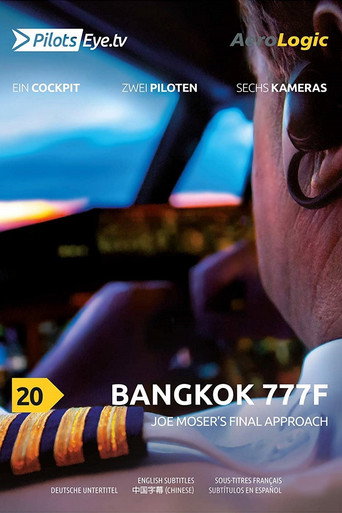 Movie poster for PilotsEYE.tv Bangkok B777F (2019)