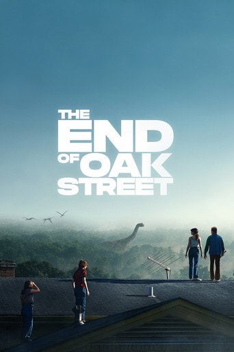 Movie poster for The End of Oak Street (2026)