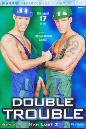 Movie poster for Man Lust 2: Double Trouble (2007)