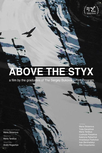 Movie poster for Above the Styx (2019)