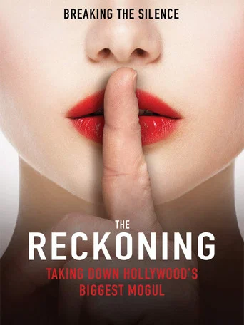 Movie poster for The Reckoning: Hollywood's Worst Kept Secret (2018)