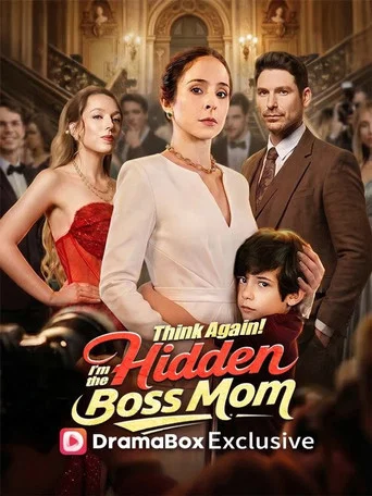 Series poster for Think Again! I'm the Hidden Boss Mom (2026)
