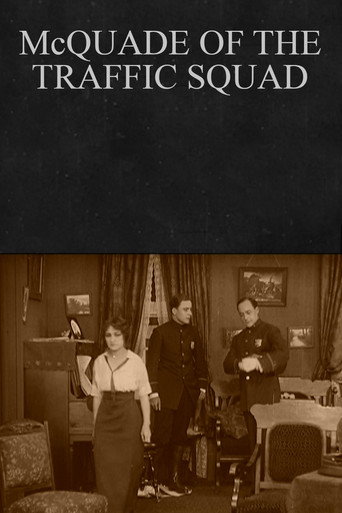 Movie poster for McQuade of the Traffic Squad (1915)