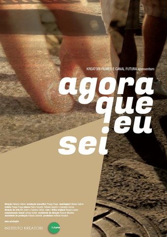 Movie poster for Agora Que Eu Sei (2016)