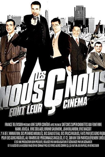 Movie poster for Les Nous Ç Nous font leur cinéma (2006)