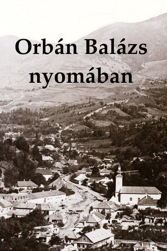 Movie poster for Orbán Balázs nyomában (2022)