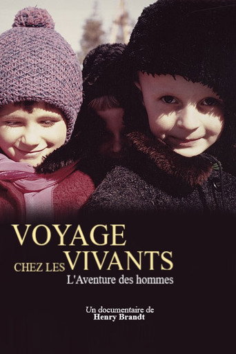 Voyage chez les vivants - L'Aventure des hommes poster