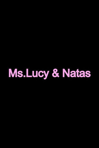 Movie poster for Ms. Lucy And Natas (2010)
