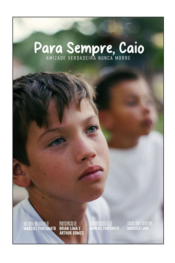 Movie poster for Para Sempre, Caio (2025)