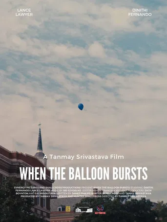 When the Balloon Bursts poster