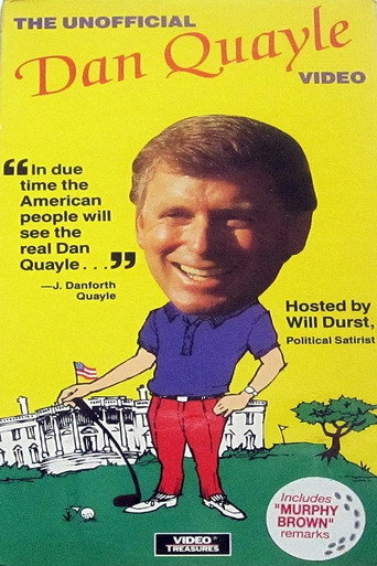 Movie poster for The Unofficial Dan Quayle Video (1992)