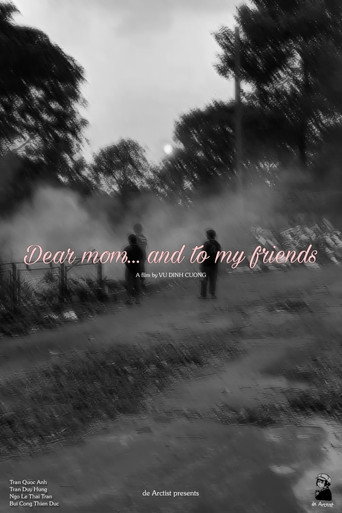 Movie poster for Dear mom... and to my friends