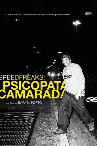 Movie poster for SpeedfreakS: Psicopata Camarada (2021)