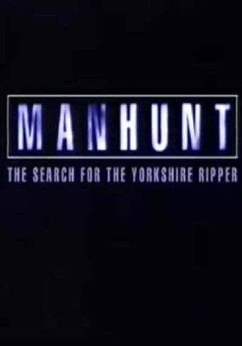 Manhunt: The Search for the Yorkshire Ripper poster