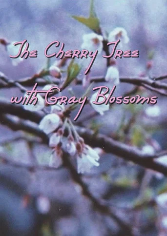 Movie poster for The Cherry Tree with Gray Blossoms (1977)
