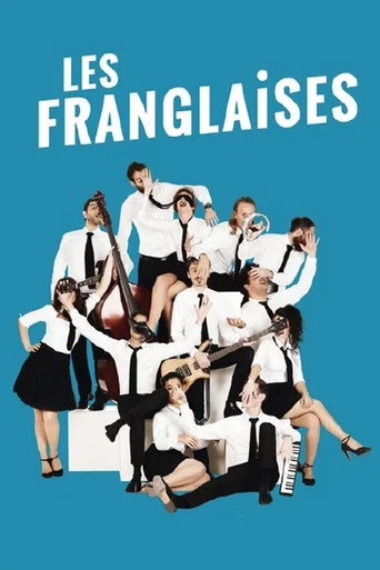 Movie poster for Les Franglaises (2015)