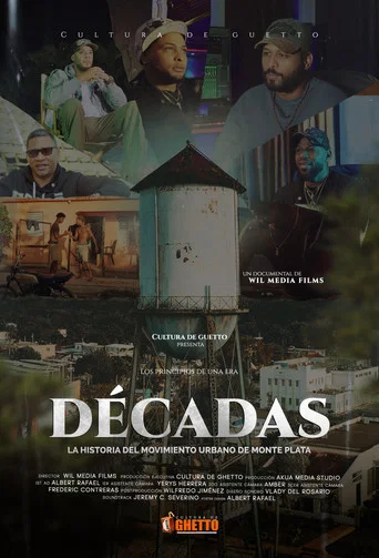 Movie poster for DÉCADAS: Historia del Movimiento Urbano de Monte Plata (2026)