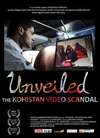 Movie poster for Unveiled: The Kohistan Video Scandal (2016)