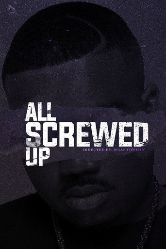 All Screwed Up poster