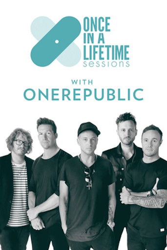 Once in a Lifetime Sessions with OneRepublic poster