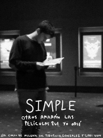 Movie poster for Simple - Otros amarán las películas que yo odié (2024)