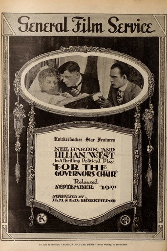 Movie poster for For the Governor's Chair (1916)